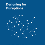 Designing for Disruptions: A new era for energy